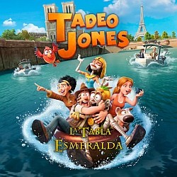 Tadeo Jones 3: La Tabla Esmeralda